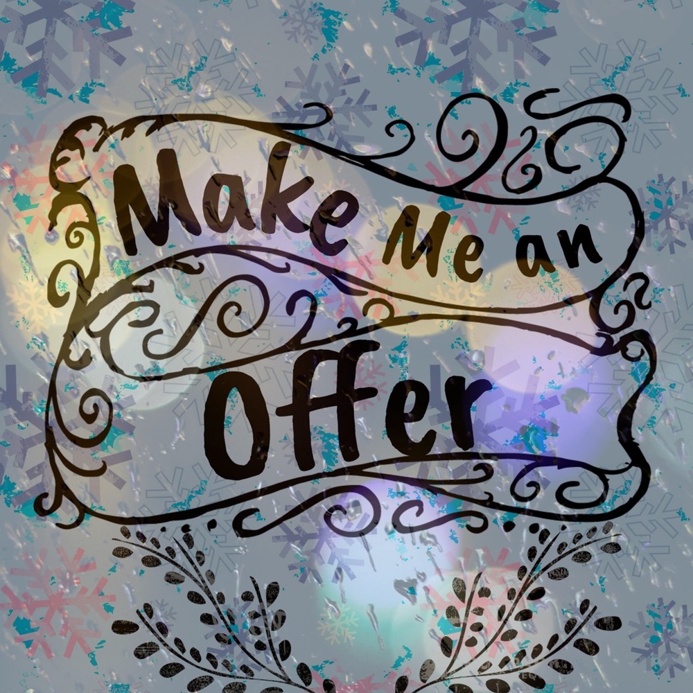 😁❄️💰🎁🛍MAKE ME AN OFFER